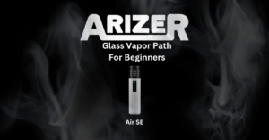 glass vapor path beginner